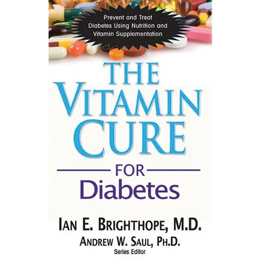 The Vitamin Cure for Diabetes