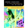 Graded Exercises in Pure Mathematics