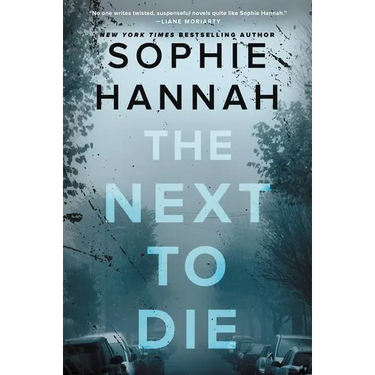 The Next to Die
