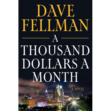 A Thousand Dollars a Month