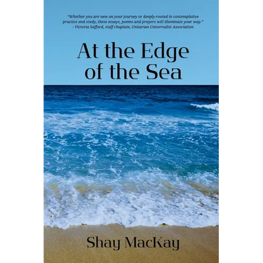 At the Edge of the Sea