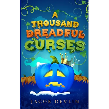 A Thousand Dreadful Curses