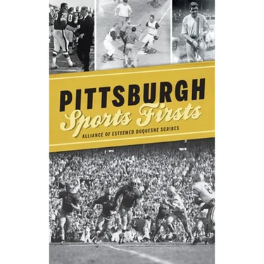 Pittsburgh Sports Firsts