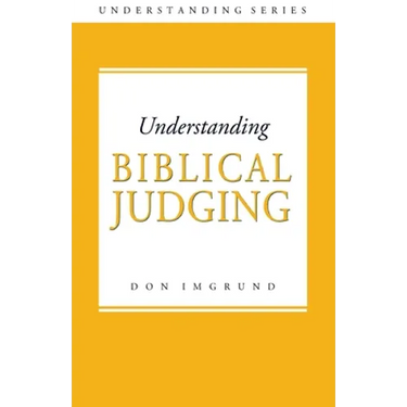 Understanding Biblical Judging