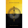 Shift: The Way To Success