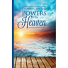 Drawing on the Powers of Heaven