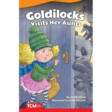 Goldilocks Visits Her Aunts