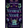 Mandrake Manor