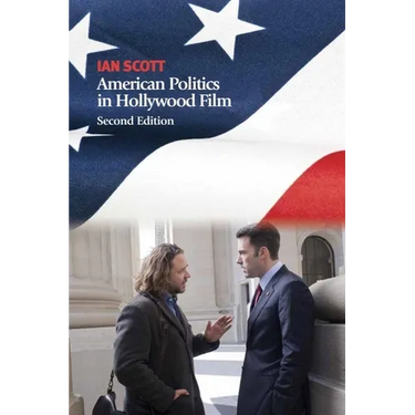 American Politics in Hollywood Film