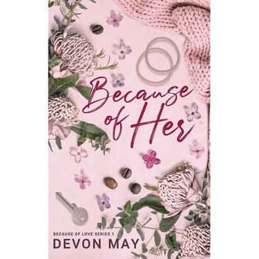 Because of Her