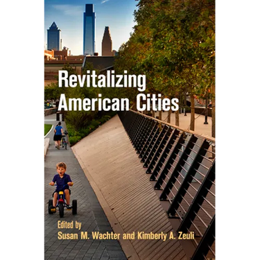 Revitalizing American Cities
