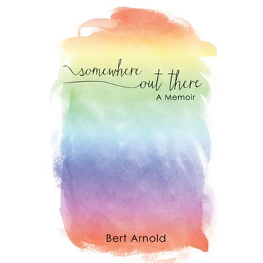Somewhere Out There: A Memoir