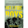 Hellfire Boys: The Birth of the U.S. Chemical Warfare Service and the Race for the World's Deadliest Weapons