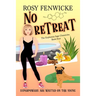 No Retreat. Book 4, The Euphemia Sage Chronicles