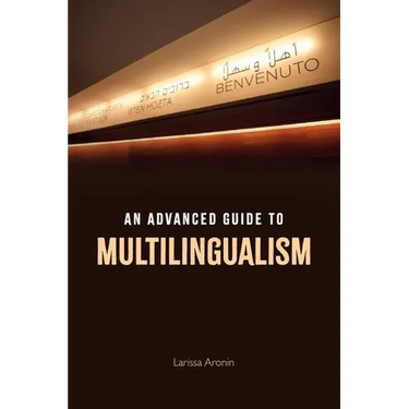 An Advanced Guide to Multilingualism