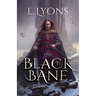 The Black Bane