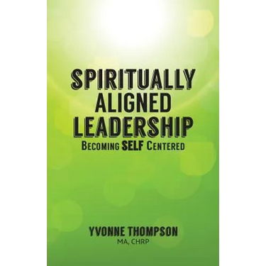 Spiritually Aligned Leadership