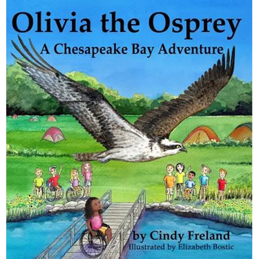 Olivia the Osprey: A Chesapeake Bay Adventure