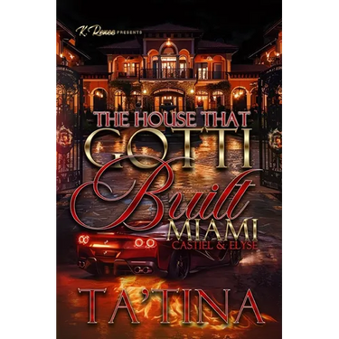 The House That Gotti Built Miami: Castiel & Elyse