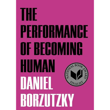 The Performance of Becoming Human