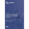 Advances in Industrial Robotics and Intelligent Systems