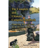 The Complete And Ultimate Camping Handbook: Camping how-to for all skill levels and styles