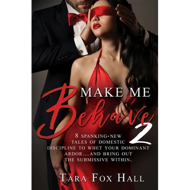 Make Me Behave 2