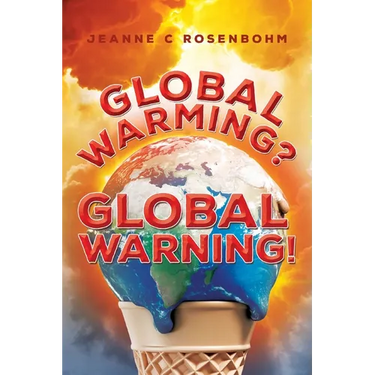 Global Warming? Global Warning!