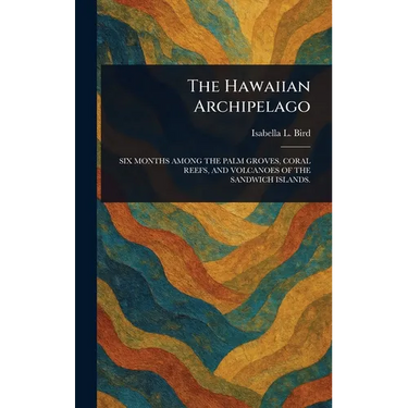 The Hawaiian Archipelago