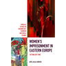 Women's Imprisonment in Eastern Europe: 'Sitting Out Time'