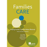Families Care: Helping Families Cope and Relate Effectively Facilitator's Manual