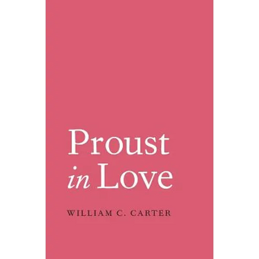 Proust in Love