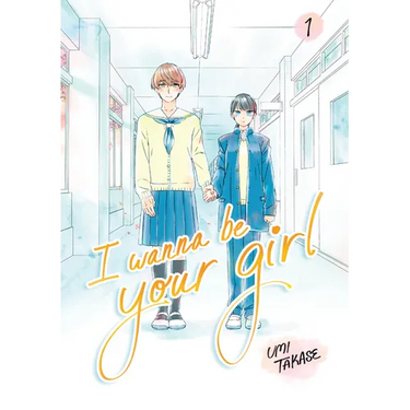 I Wanna Be Your Girl Vol. 1