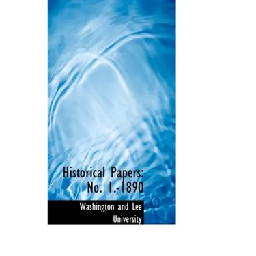 Historical Papers: No. 1.-1890