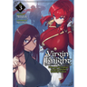 Virgin Knight: I Became the Frontier Lord in a World Ruled by Women (Light Novel) Vol. 3