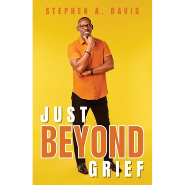 Just Beyond Grief