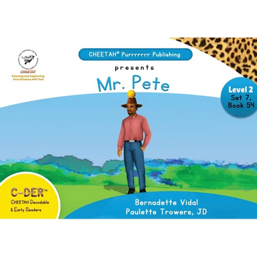 C-DER (Cheetah Decodable & Early Readers) Set 7, Book 54, Mr. Pete