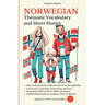 Norwegian: Thematic Vocabulary and Short Stories