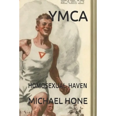 YMCA: Homosexual Haven