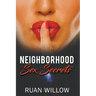 Neighborhood Sex Secrets
