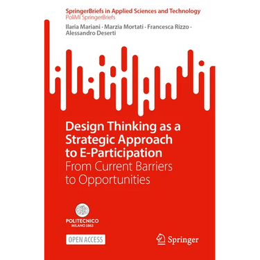 Design Thinking as a Strategic Approach to E-Participation: From Current Barriers to Opportunities