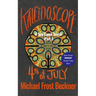 Kaleidoscope 4th of July: A Spy Game Serial Part 1