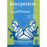 Interpreters and the Legal Process