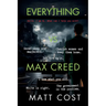 EveryThing vs Max Creed: The Modern-Day Chronicles of Max Creed