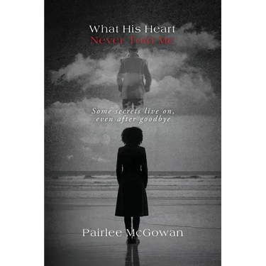 What His Heart Never Told Me