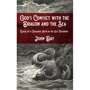 God's Conflict with the Dragon and the Sea