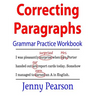 Correcting Paragraphs Grammar Practice Workbook