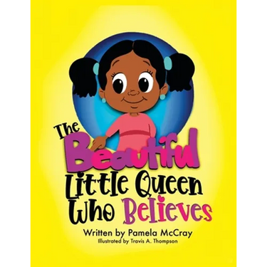 The Beautiful Little Queen Who Believes