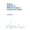 Modern Methods of Reflector Antenna Analysis and Design