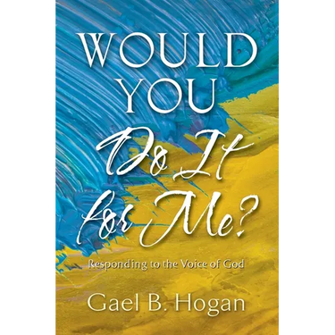 Would You Do It for Me?: Responding to the Voice of God
